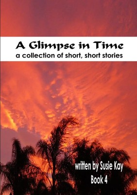 Susie Kay | A Glimpse in TIme Book 4 | Taschenbuch | Englisch (2014) | [.]