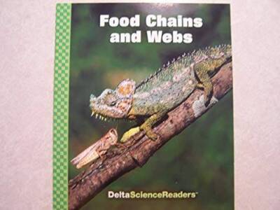 Food Chains and Webs - Paperback By Delta - GOOD