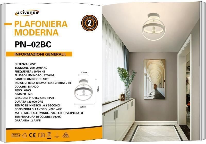 Plafoniera LED Universo PN-02BC 22W 1760LM 3000K Bianco - Prezzo Web