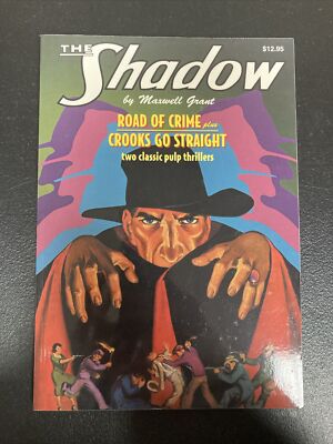 The Shadow #11  Road Of Crime  &  Crooks Go Straight  