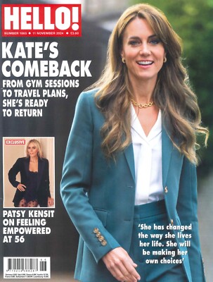 HELLO! Magazine Princess Kate Cover, Patsy Kensit, Nicole Kidman, Royal 11.11.24