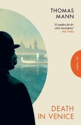 Death in Venice (Pushkin Press Classics), Mann, Thomas