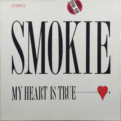 Smokie - My Heart Is True - Maze Music, Maze Music - SPV 56-4611, spv 50-4611 -