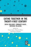 Eating Together In The Twenty-First Century Tamas Lestar (U. A.) Taschenbuch