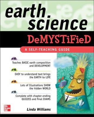 Earth Science Demystified Paperback Linda D. Williams
