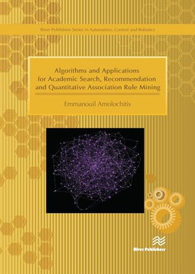 Algorithms and Applications for Academic Search, Recomm - HardBack NEW Amolochit