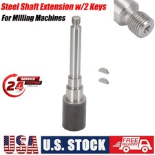Steel Shaft Extension w/2 Key For Elect Standard Power Feed Kit Milling Machines
