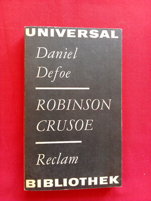 Robinson Crusoe ° Daniel Defoe ° Verlag Philipp Reclam  jun. Lepzig ° Band 200
