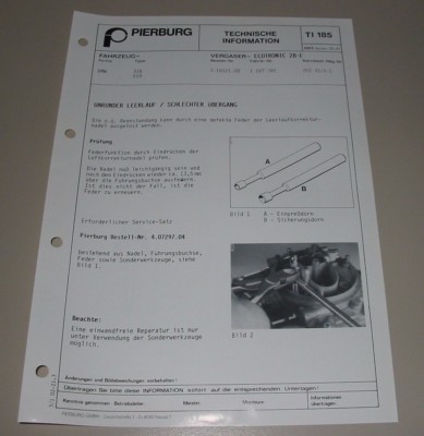Technische Information Pierburg Vergaser 2B E Ecotronic BMW 316 E 21 518 E 28!  