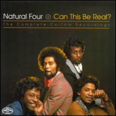 Natural Four Can This Be Real New CD