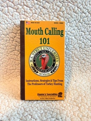 H.S. Strut Mouth Calling 101 VHS Turkey Hunting Hunter s Specialties Instruction