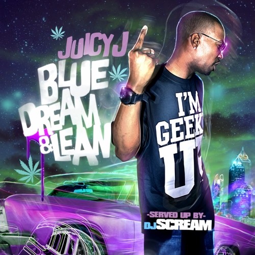 DJ SCREAM JUICY J BLUE DREAM AND LEAN MIXTAPE MIX CD PROMO