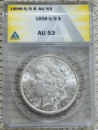 1898 S / S Morgan Silver Dollar ANACS AU53 San Francisco Double S