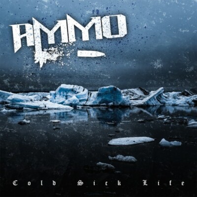 Ammo - Cold Sick Life CD E-TOWN CONCRETE SON OF SKAM DANIEL GUN VIETNOM
