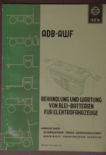 AWF 212 - Treatment and Maintenance of Lead Acid Batteries for Electric Vehicles - 1956