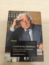 LIBRO I LUPI & GLI AGNELLI OMBRE E MISTERI MONCALVO VALLECCHI 2009