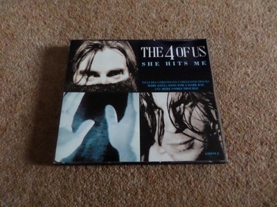 CD SINGLE - THE 4 OF US - SHE HITS ME - CD 1 & CD 2