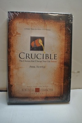 PHIL TUTTLE DVD - CRUCIBLE - THE CHOICES THAT CHANGE YOUR LIFE FOREVER - NEW