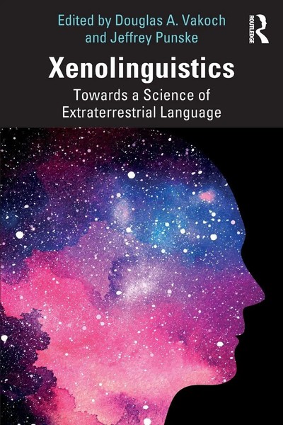 Douglas A. Vakoch (U. A.) | Xenolinguistics | Taschenbuch | Englisch (2023)-image