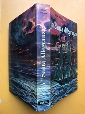 Milani Mino, LA SANTA ALLEGRANZA, Mursia, Collana CORTICELLI n. 78, 1a ed. 1965