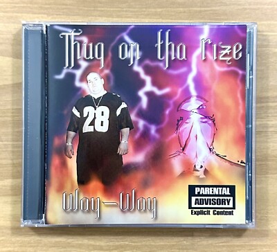 CD ~ Way-Way ~ Thug On Tha Rize ~ P.A. ~ 10 Tracks ~ 2003 ~ !L  K!