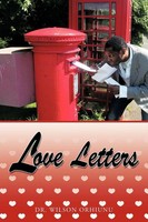 Wilson Orhiunu | Love Letters | Taschenbuch | Englisch (2009) | Authorhouse Uk