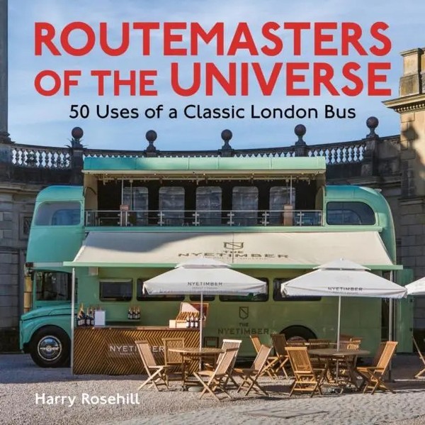 Harry Rosehill | Routemasters Of The Universe | Taschenbuch | Englisch (2021)-image