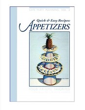 Quick & Easy Recipes Appetizers Cookbook Safe Party Planning Volume 2 New
