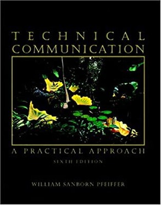 Technical Communication : A Practical Approach Paperback William