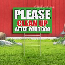 PLEASE CLEAN UP AFTER YOUR DOG Indoor Outdoor Yard Sign with metal stakes