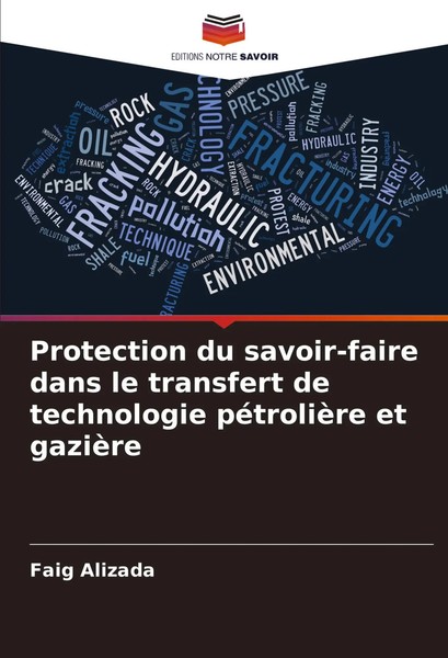 Faig Alizada | Protection Du Savoir-Faire Dans Le Transfert De Technologie...-image