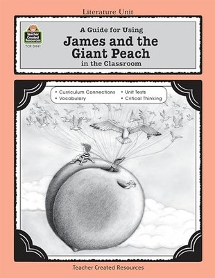 A Guide for Using James and the Giant Peach... by Teacher Created Reso Paperback