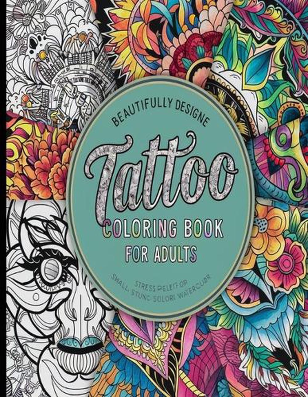 Tattoo Coloring Book for Adults: A Tattoo Coloring Book for Adults with ...