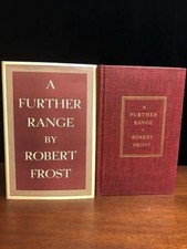 Robert Frost / A Further Range 1st Edition 1936