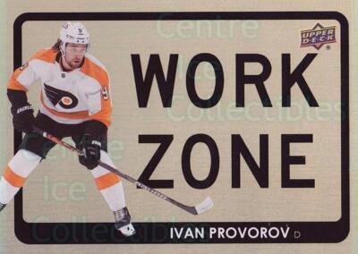 2021-22 Upper Deck Work Zone #35 Ivan Provorov