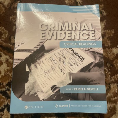 Criminal Evidence: Critical Readings by Pamela J. Newell