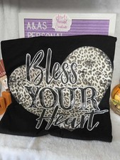 Bless your heart tshirt size med