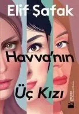 Havvanin Üc Kizi | Elif Safak | Türkisch | Taschenbuch | 2016 | Dogan Kitap