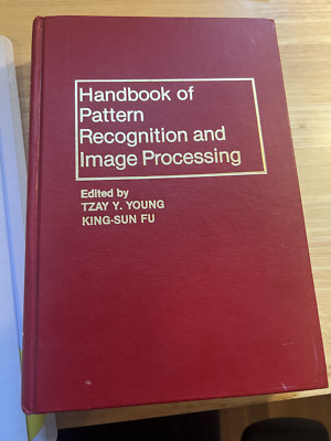 Handbook of Pattern Recognition and Image Processing: Computer Vision by Young