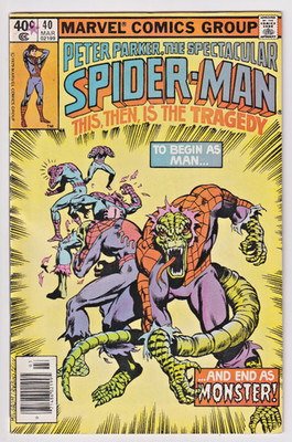 Peter Parker The Spectacular Spider-Man #40 Marvel 1979 Lizard! - Nice