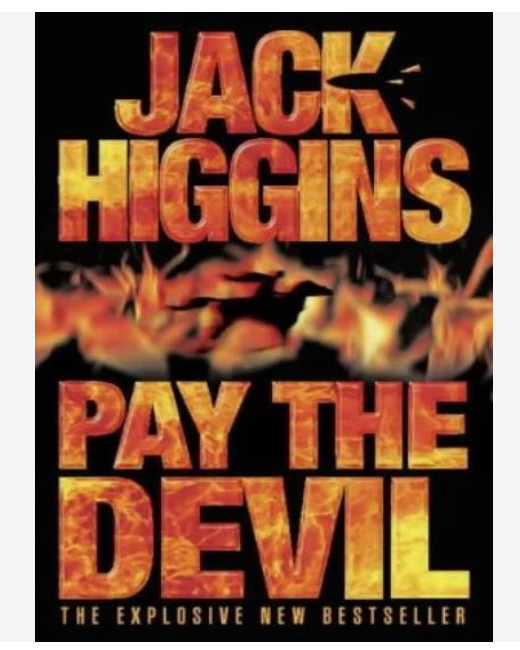 Pay the Devil by Jack Higgins (Paperback, 2000)
