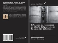 Kennedy Cherwenyi (U. A.) | Influencia De Los Errores De DiseñO Del Proyecto...