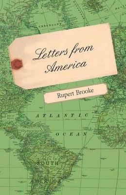 Rupert Brooke Letters from America (Paperback) (UK IMPORT)