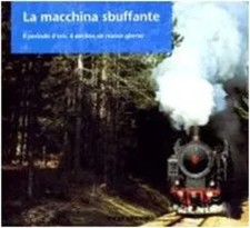 La macchina sbuffante - G.C. Gianti e M. Mingari (Gribaudo) [1999]