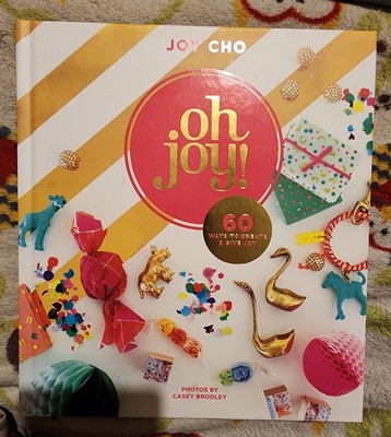 Oh Joy! By Joy Cho Hardcover
