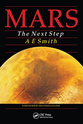 Mars The Next Step - Paperback NEW SmithA E (Autho 1989-01-01
