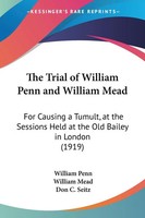 William Penn (U. A.) | The Trial Of William Penn And William Mead | Taschenbuch