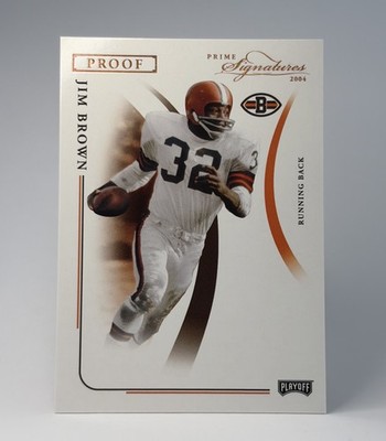 2004 Playoff Prime Signatures Jim Brown Bronze Proof #22 SSP /50