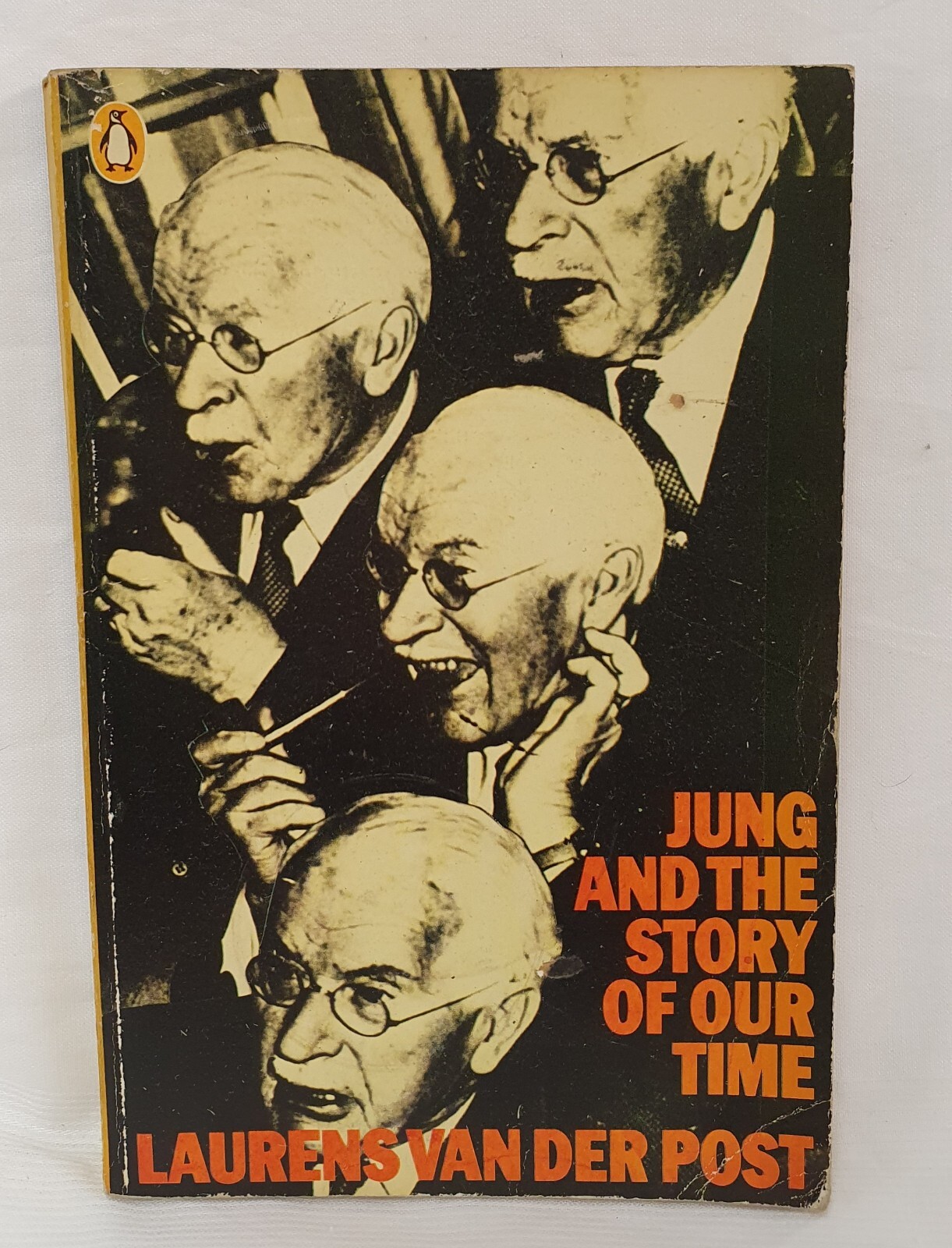 Jung And The Story Of Our Time, By Sir Laurens Van Der Post, Penguin Books 1978