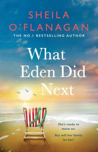 What Eden Did Next by Sheila O'Flanagan (2023, Uk-B Format Paperback)